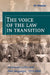 The Voice of the Law in Transition: Indonesian Jurists and Their Languages, 1915-2000 by A. Massier