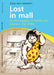 Lost in Mall: An Ethnography of Middle-Class Jakarta in the 1990s by Lizzy Van Leeuwen