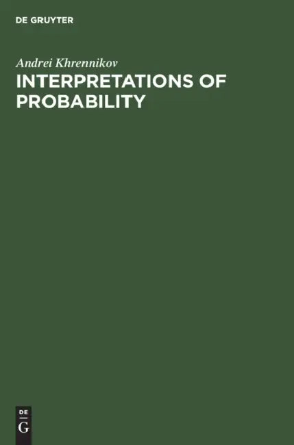 Interpretations of Probability by Andrei Khrennikov
