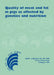 Quality of Meat and Fat in Pigs as Affected by Genetics and Nutrition: Proceedings of the Joint Session of the Eaap Commissions on Pig Production, Ani by Caspar Wenk, José A. Fernandez, Monique Dupuis