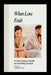 When Love Ends: A 21st Century Guide to Surviving Divorce by Lagang Princewill