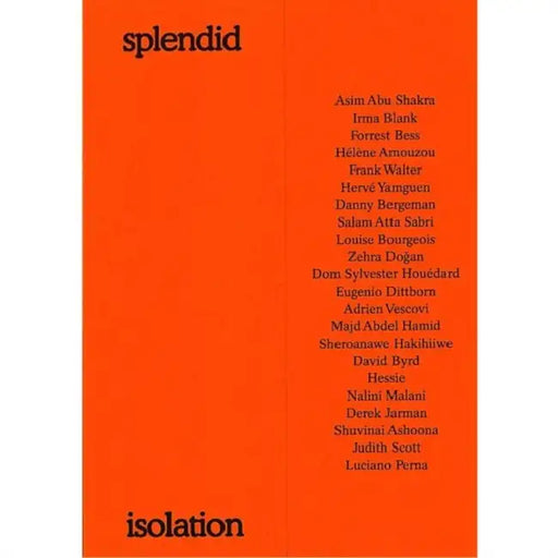 Splendid Isolation by Philippe Van Cauteren