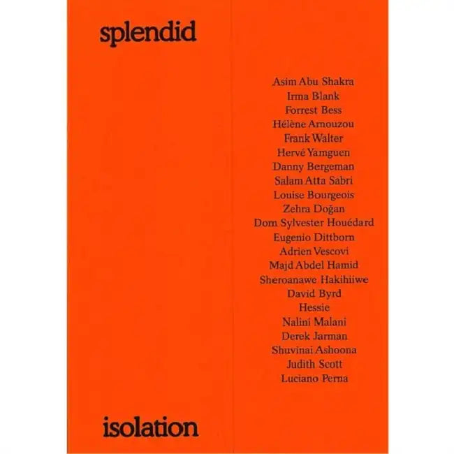 Splendid Isolation by Philippe Van Cauteren