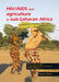 HIV/AIDS and Agriculture in Sub-Saharan Africa: An Overview and Annotated Bibliography by Tanja R. Müller