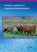 Pastoral Systems In Marginal Environments by J.A. Milne