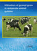 Utilisation of Grazed Grass in Temperate Animal Systems by J. Murphy