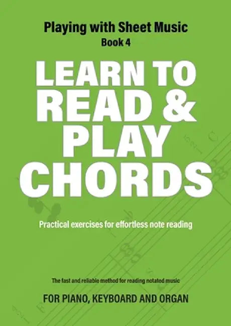 Learn to Read and Play Chords: Practical exercises for effortless note reading by Jacco Lamfers