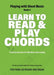 Learn to Read and Play Chords: Practical exercises for effortless note reading by Jacco Lamfers