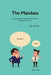 The Mandate: how good people struggle with bad mandates, and what to do about it by Bas Van Heel