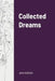 Collected Dreams by Jera Isidore