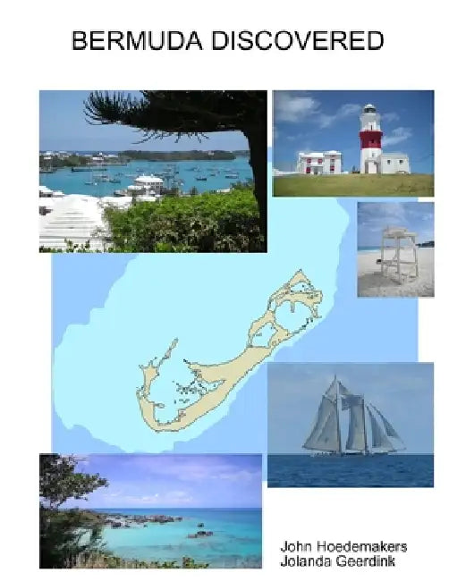 Bermuda Discovered by John Hoedemakers, Jolanda Geerdink