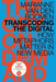 Transcoding the Digital: How Metaphors Matter in New Media by Marianne Van Den Boomen