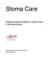 Evidence-based Guideline on Stoma Care in the Netherlands by Venvn Stomaverpleegkundigen