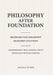 Philosophy After Foundation: Reconstructing Philosophy from First Conditions by Antonius de Kok