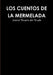 Los Cuentos de la Mermelada by Javier Reyero del Prado