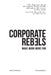 Corporate Rebels: Make work more fun by Joost Minnaar