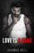 Love is a Game by Shanna Bell