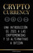 Cryptocurrency: Una introducción de 2021 a las criptomonedas y 10 alternativas a Bitcoin (Ethereum, Litecoin, Cardano, Polkadot, Bitco by United Library