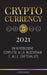 Cryptocurrency - 2021: Un'introduzione completa alla Blockchain e alle criptovalute: (Bitcoin, Litecoin, Ethereum, Cardano, Polkadot, Bitcoin by United Library