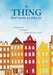 A thing that made us stay in by Larissa Van Gurchom-Colijn