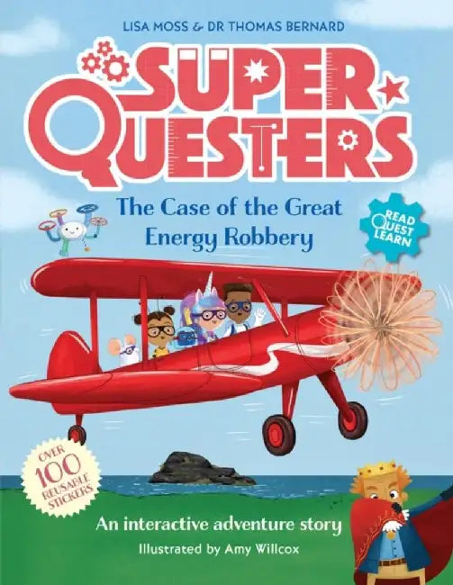 SuperQuesters: The Case of the Great Energy Robbery by Dr Thomas Bernard