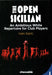 Open Sicilian: An Ambitious White Repertoire for Club Players by Ivan Saric