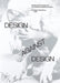 Design Against Design by Kevin Yuen Kit Lo