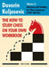 How to Study Chess on Your Own Workbook, Volume 2: Exercises and Training for Club Players (1500-1800 Elo) by Davorin Kuljasevic
