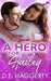 A Hero for Hailey: a second chance romantic comedy by D. E. Haggerty