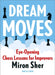 Dream Moves: Eye-Opening Chess Lessons for Improvers by Miron Sher