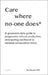 Care Where No One Does by Freek Lomme