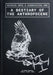 A Bestiary of the Anthropocene: Hybrid Plants, Animals, Minerals, Fungi, and Other Specimens by Nicholas Nova