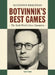 Botvinnik's Best Games: The Sixth World Chess Champion by Alexander Khalifman