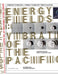 Energy Fields: Vibrations of the Pacific by Akanksha Tiwary