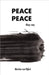 Peace, peace they say by Van Bijlert, Martine