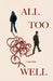 All Too Well by Ceylin Mutlu, Kristin Anderson, Betul Ilhan