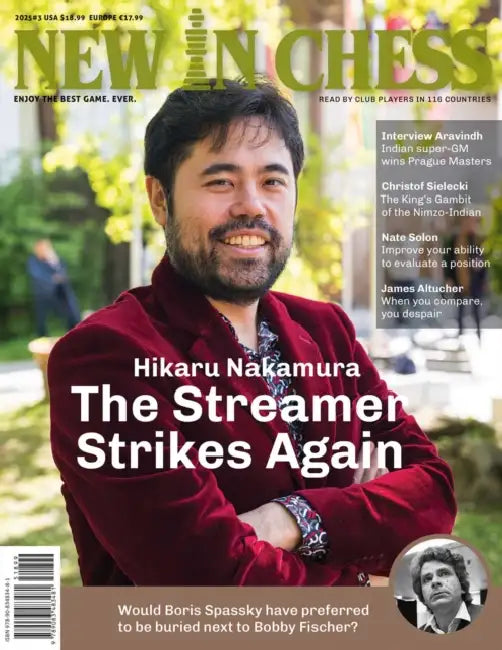 New in Chess Magazine 2025/3: The Club Player's Magazine by New in Chess Editorial Team