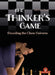 The Thinker's Game by Melvin Chen