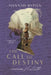 The Call of Destiny by Hannah Byron