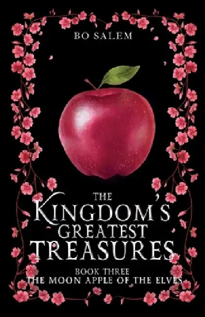 The Moon Apple of the Elves by Bo Salem
