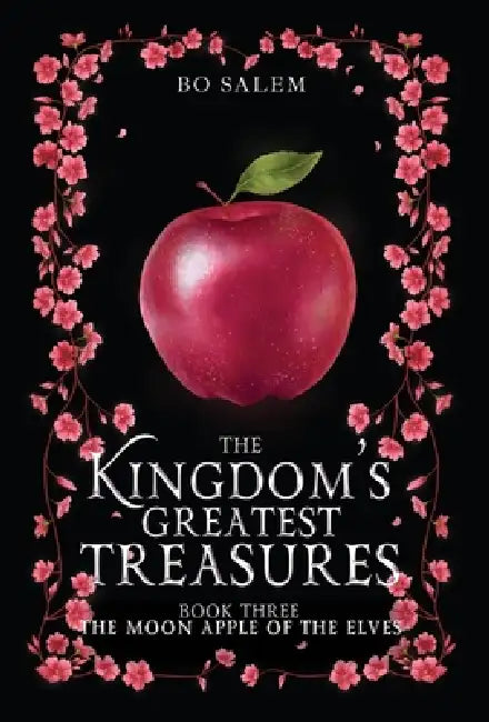 The Moon Apple of the Elves by Bo Salem