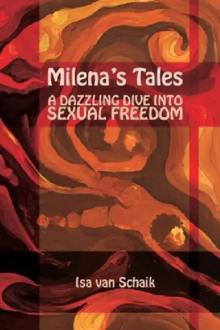 Milena's Tales by Isa Van Schaik