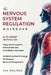The Nervous System Regulation Workbook: A Simple, 12-Step Protocol for Vagus Nerve Support, Stress Relief, and Mind-Body Connection - Practical Exerci by Ava Walters