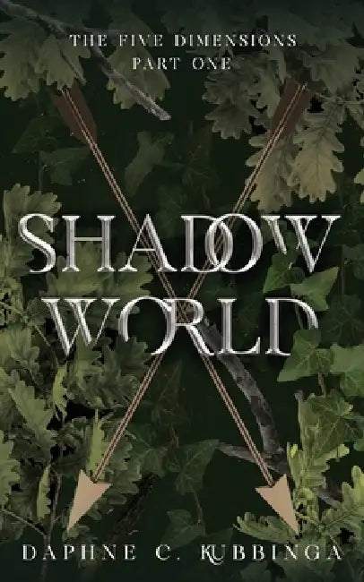 Shadow World by Daphne C. Kubbinga