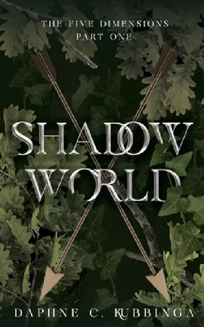 Shadow World by Daphne C. Kubbinga