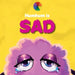 Humhum Is Sad by Nanda Roep, Silly Productions