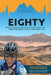 Eighty: Every kilometre counts, later starts now by Bart Van Mol, Thiago Guimaraes Osorio