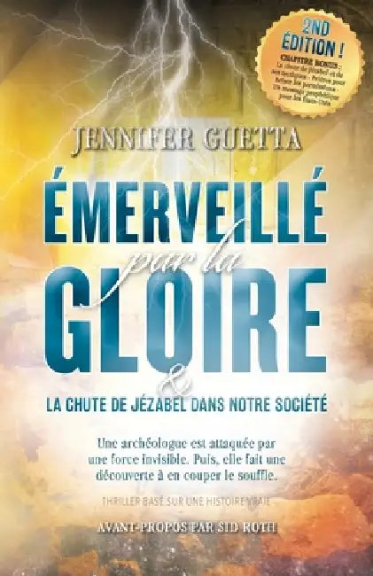 Émerveillé par la Gloire: La Chute de Jézabel dans notre Société by Jennifer Guetta