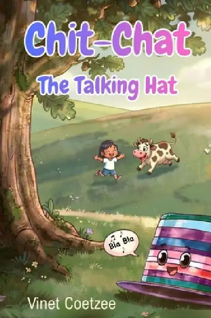 Chit-Chat the Talking Hat by Vinet Coetzee