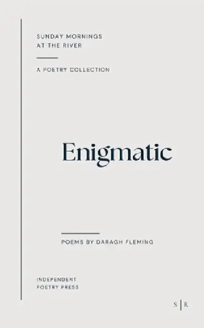 Enigmatic by Daragh Fleming